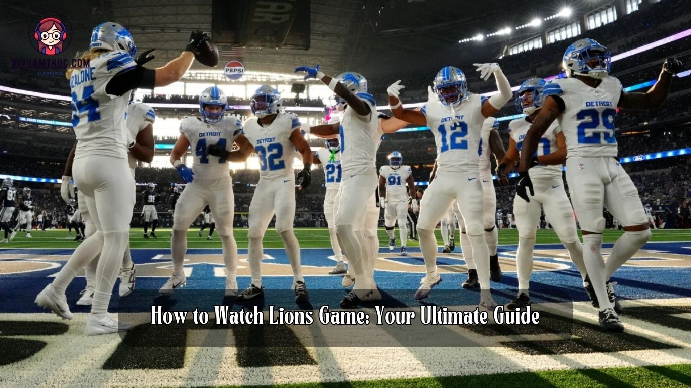 how to watch lions game